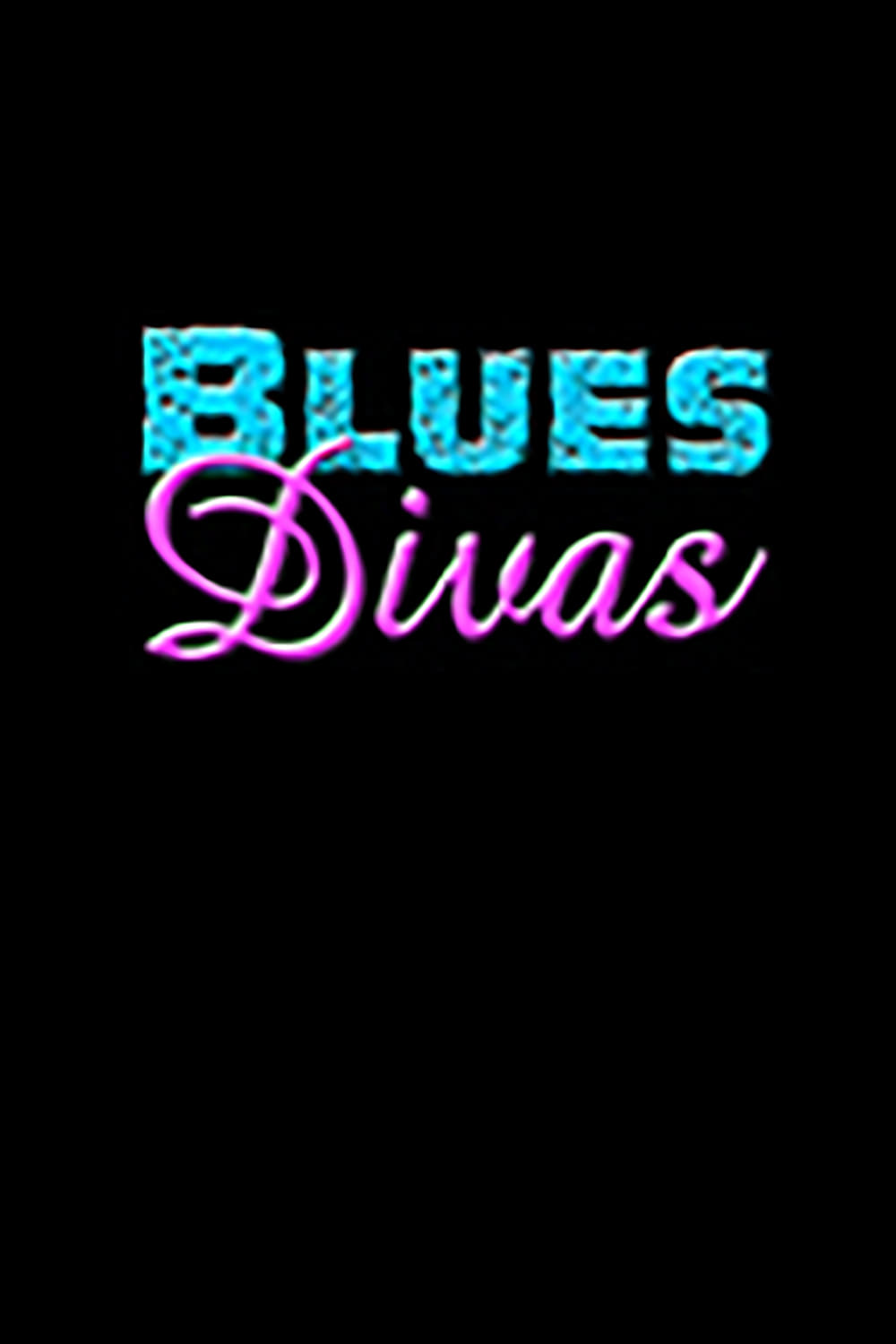 Постер Blues Divas